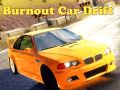 Mchezo Burnout Gari Drift online