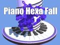 Mchezo Piano Hexa Kuanguka online