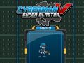 Mchezo Cyberman dhidi ya Super Blaster online