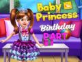 Mchezo Sherehe ya Siku ya Kuzaliwa ya Baby Princess online