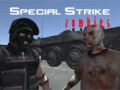 Mchezo Ghafla Maalum: Zombies online