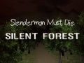Mchezo Slenderman Lazima Afariki: Msitu wa Kimya online