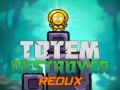Mchezo Mtearishaji wa Totems Redux online