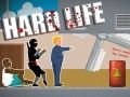Mchezo Maisha Magumu online