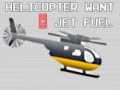 Mchezo Helikopta anataka Mafuta ya Ndege online