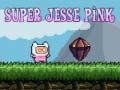 Mchezo Super Jesse Pink online