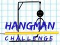 Mchezo Changamoto ya Hangman online Mchezo Changamoto ya Hangman online