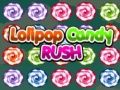 Mchezo Loresho za Lollipop Candy online