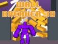 Mchezo Vunjaji wa Ukuta 3D online