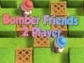 Mchezo Marafiki Bomber 2 Wachezaji online
