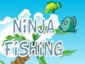Mchezo Uvuvi wa Ninja online