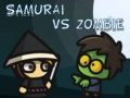 Mchezo Samurai dhidi ya Zombies online