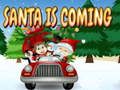 Mchezo Santa Anakuja online