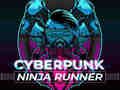 Mchezo Cyberpunk Ninja Mbio online