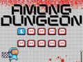 Mchezo Kati Yetu Dungeon online