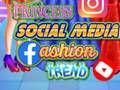 Mchezo Princess Mitindo ya Mitandao ya Kijamii online