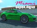 Mchezo Miami Super Drive online