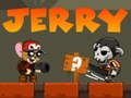 Mchezo Jerry online