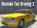 Mchezo Kuendesha Taz ya Urusi 3 online