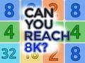 Mchezo Je, unaweza kufikia 8K? online