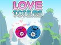 Mchezo Totem za Upendo online