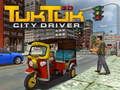 Mchezo Dereva wa Tuk Tuk katika Jiji 3D online