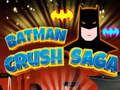 Mchezo Batman: Crush Saga online
