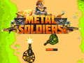Mchezo Wanajeshi wa Metali online
