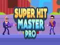 Mchezo Super Hit Master pro online Mchezo Super Hit Master pro online