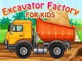 Mchezo Kiwanda cha Excavator kwa Watoto online