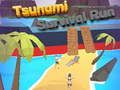 Mchezo Kimbia Kuokoa Tsunami online