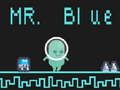 Mchezo Bwana Blue online