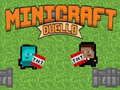 Mchezo Minicraft Duelo online