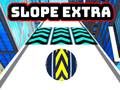 Mchezo Slope Extra online