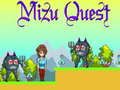 Mchezo Mizu Quest online