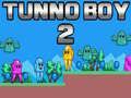 Mchezo Mvulana Tunno 2 online