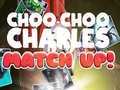 Mchezo Choo Choo Charles Mechi! online