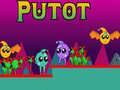 Mchezo Putot online