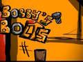 Mchezo Bolti za Bobby online