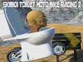 Mchezo Mashindano ya Pikipiki na Choo Skibidi 2 online