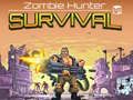 Mchezo Mwindaji wa Zombi: Kuishi online