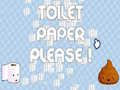 Mchezo Toaletipaper, tafadhali online