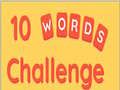 Mchezo Changamoto ya Maneno 10 online