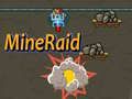 Mchezo MineRaid online Mchezo MineRaid online