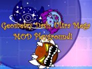 Mchezo Jiometri Dash: Ultra Mega Mod Uwanja wa michezo! online