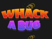 Mchezo Whack mdudu online
