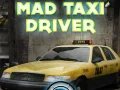 Mchezo Mad Taxi Dereva online Mchezo Mad Taxi Dereva online
