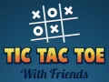 Mchezo Tic Tac Toe na Marafiki online