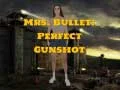 Mchezo Bibi Bullet: Risasi Kamili ya Risasi  online