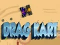 Mchezo Drag Kart online